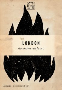 Jack London – Accendere un fuoco (2022)