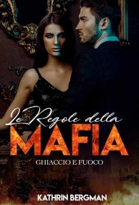 Kathrin Bergman – Le regole della mafia (2022)