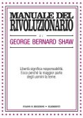 img George Bernard Shaw - Manuale del rivoluzionario (2015)