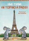 Uwe Timm - Un topino a Parigi (2022)
