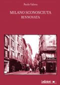 Paolo Valera - Milano sconosciuta rinnovata (2016)