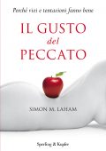 Simon M. Laham - Il gusto del peccato (2013)