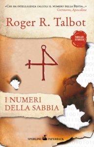 Roger R. Talbot – I numeri della sabbia (2010)