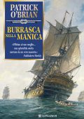 Patrick O'Brian - Burrasca nella Manica (2013)