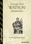 img Giuseppe Berti - Watson innamorato (2021)