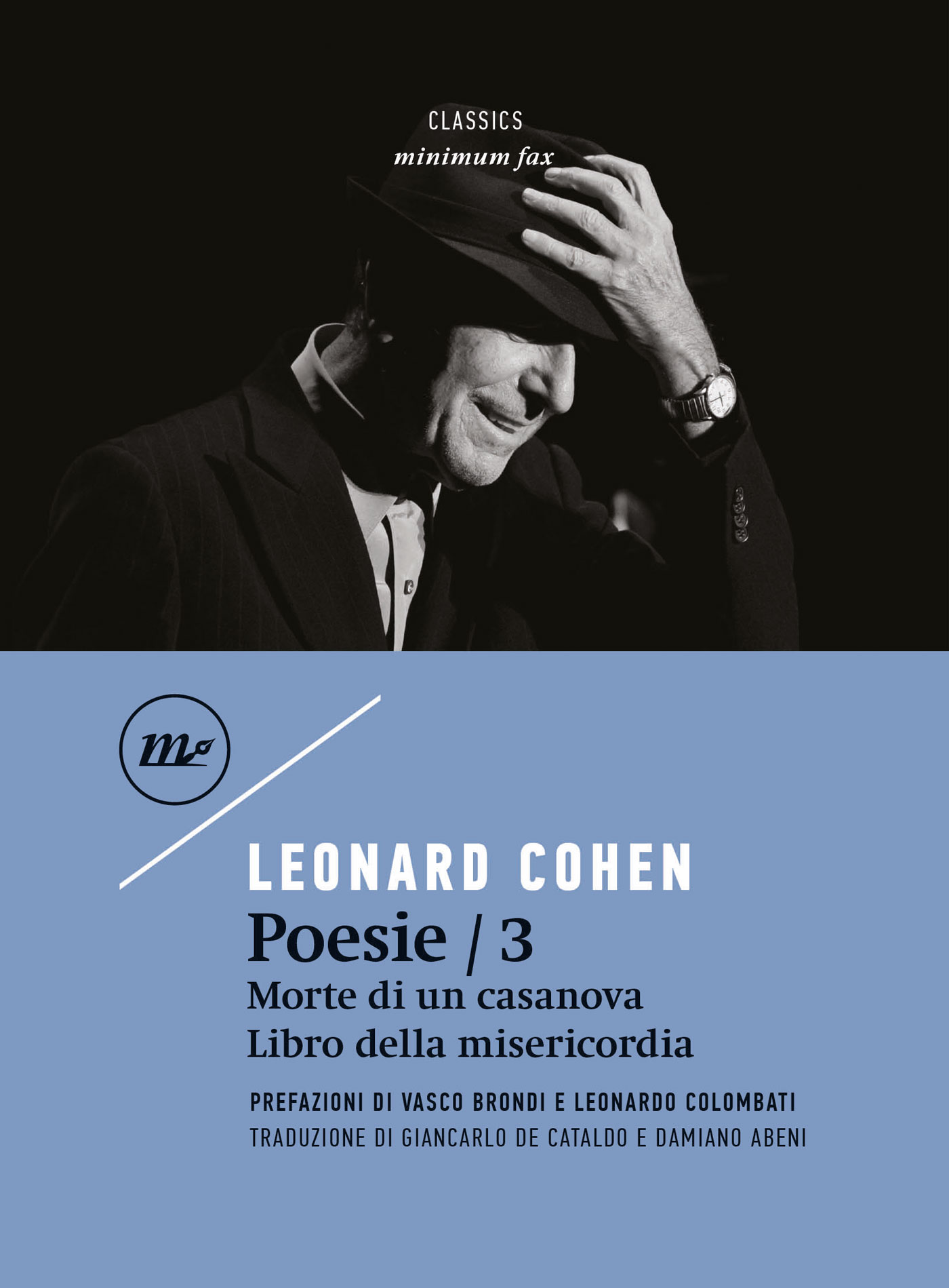 Leonard Cohen – Poesie 3. Morte di un casanova – Libro della misericordia (2021)