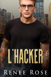 Renee Rose – L’Hacker (2022)
