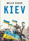 Nello Scavo - Kiev (2022)