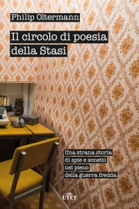 Philip Oltermann – Il circolo di poesia della Stasi (2022)