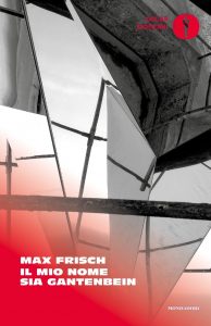Max Frisch – Il mio nome sia Gantenbein (2022)