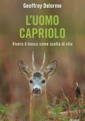 Geoffroy Delorme - L'uomo Capriolo (2022)