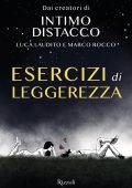 Intimo Distacco (Luca Laudito, Marco Rocco) - Esercizi di leggerezza (2022)