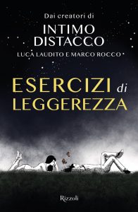 Intimo Distacco (Luca Laudito, Marco Rocco) – Esercizi di leggerezza (2022)