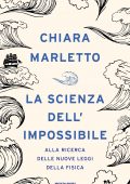 Chiara Marletto - La scienza dell'impossibile (2022)