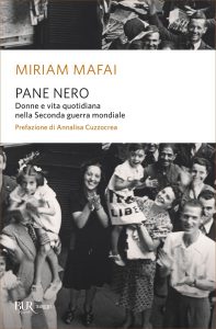 Miriam Mafai – Pane nero (2022)