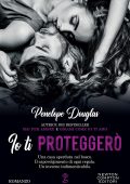 Penelope Douglas - Io ti proteggerò (2022)