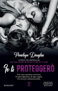 Penelope Douglas – Io ti proteggerò (2022)