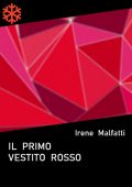 img Irene Malfatti - Il primo vestito rosso (2020)