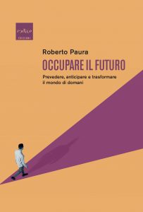 Roberto Paura – Occupare il futuro (2022)