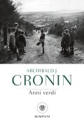 Archibald J. Cronin - Anni verdi (2022)