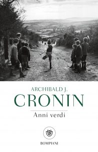 Archibald J. Cronin – Anni verdi (2022)