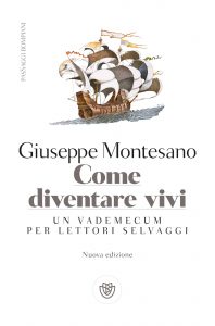 Giuseppe Montesano – Come diventare vivi (2022)