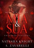Natasha Knight, A. Zavarelli – Mia & Sua. Mine & His Duet (2021)