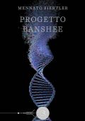 Mennato Fiertler - Progetto Banshee (2022)