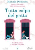 Miranda Dickinson - Tutta colpa del gatto (2022)