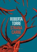 Roberta Torre - Strana carne (2022)