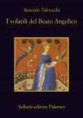 img Antonio Tabucchi - I Volatili del Beato Angelico (1987)