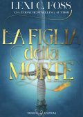 Lexi C. Foss - Dark Provenance Vol. 1. La figlia della morte (2022)