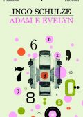 Ingo Schulze - Adam e Evelyn (2010)