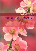 Dafne Wild - I colori dell'Amore (2022)