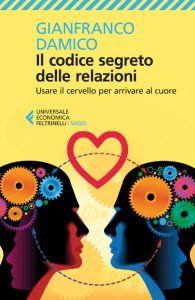 Gianfranco Damico – Il codice segreto delle relazioni (2016)