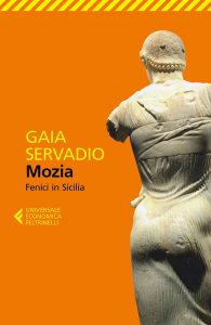 Gaia Servadio – Mozia. Fenici in Sicilia (2018)