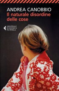 Andrea Canobbio – Il naturale disordine delle cose (2017)