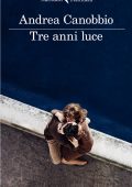 Andrea Canobbio - Tre anni luce (2013)