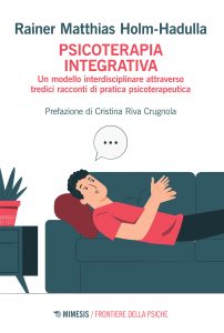 Rainer Matthias Holm-Hadulla – Psicoterapia integrativa (2022)