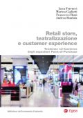 AA.VV. - Retail store, teatralizzazione e customer experience (2022)