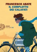 Francesco Abate - Il complotto dei Calafati (2022)