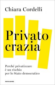 Chiara Cordelli – Privatocrazia (2022)