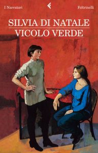 Silvia Di Natale – Vicolo verde (2013)