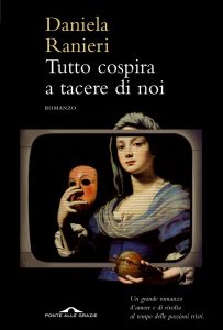 Daniela Ranieri – Tutto cospira a tacere di noi (2012)