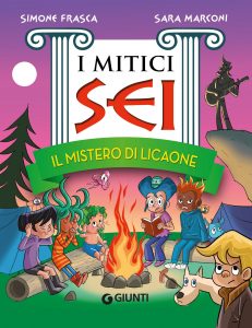 Simone Frasca, Sara Marconi – I mitici sei. Il mistero di Licaone (2022)