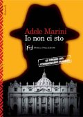 Adele Marini - Io non ci sto (2014)