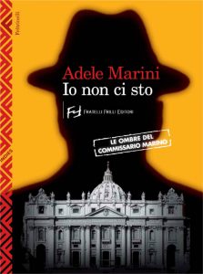 Adele Marini – Io non ci sto (2014)