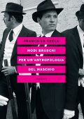 Franco La Cecla - Modi bruschi (2022)