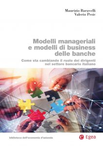 Maurizio Baravelli, Valerio Pesic – Modelli manageriali e di business delle banche (2022)