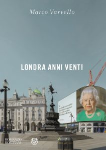 Marco Varvello – Londra anni venti (2022)